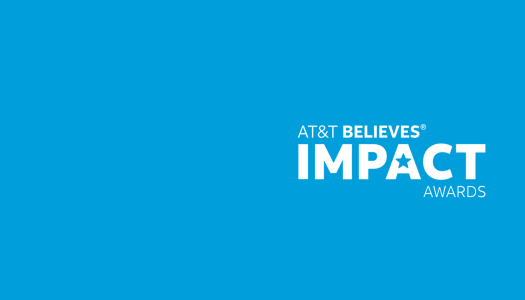 Celebrating our AT&T Believes Impact Award winners